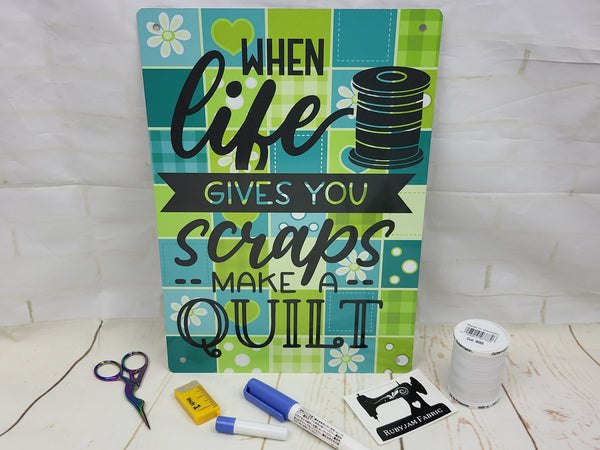 When Life Gives You Scraps (Green) - Sewing Room Sign - Bespoke