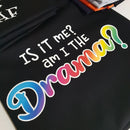 Am I The Drama? - BLACK - Panels On Demand