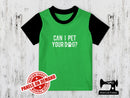 Can I Pet Your Dog? - LIME GREEN - Panels On Demand