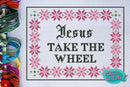 Jesus Take The Wheel - Cross Stitch Pattern - Kitsch Stitch Studio