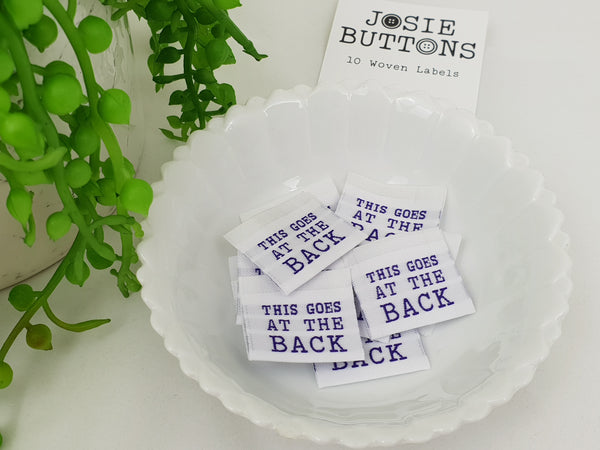 This Goes At The Back - Labels by Josie Buttons