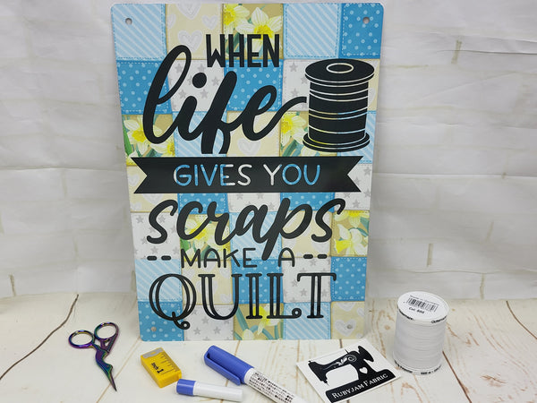 When Life Gives You Scraps (Blue) - Sewing Room Sign - Bespoke