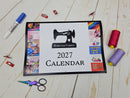 2027 Sewing Themed Wall Calendar - LIMITED EDITION