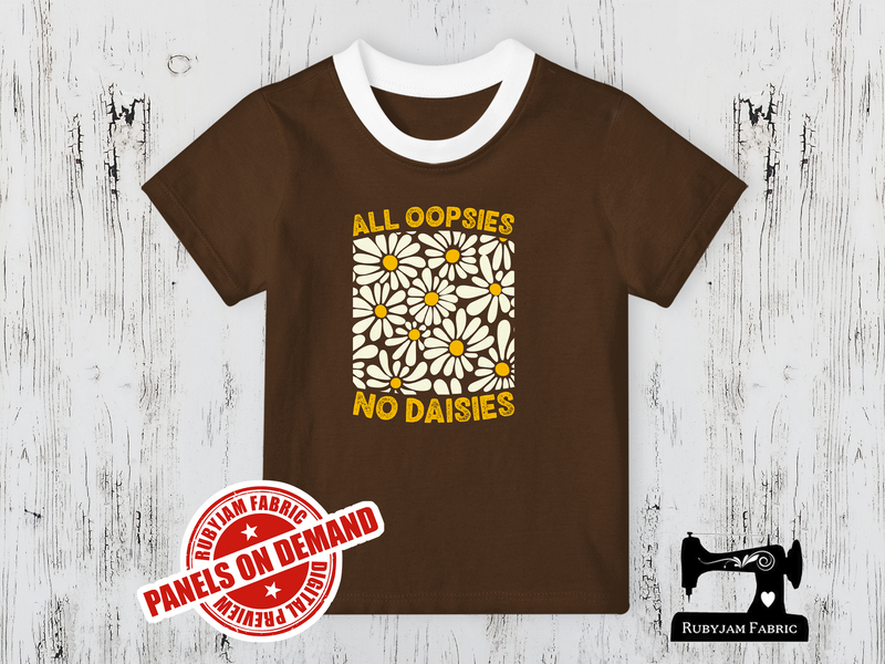 All Oopsies, No Daisies - BROWN - Panels On Demand