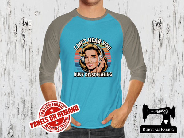 Can't Hear You, Busy Dissociating - LIGHT BLUE - Panels On Demand