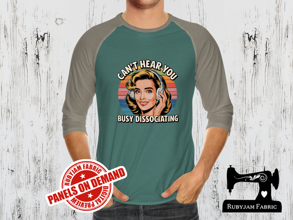 Can't Hear You, Busy Dissociating - SAGE GREEN - Panels On Demand