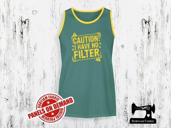 Caution I Have No Filter (yellow) - SAGE GREEN - Panels On Demand