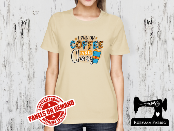 I Run on Coffee and Chaos - SAND BEIGE - Panels On Demand