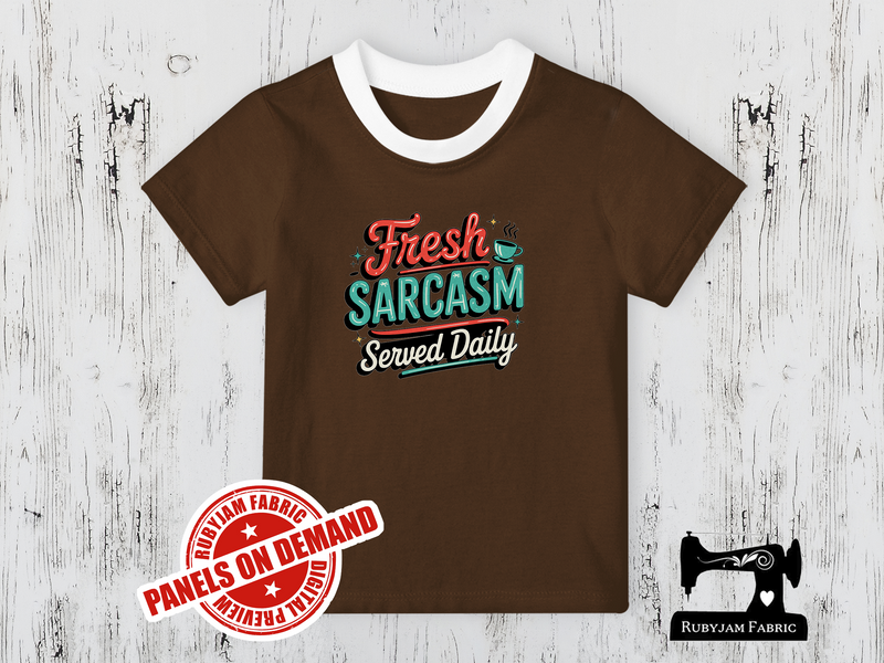 Fresh Sarcasm Served Daily - BROWN - Panels On Demand