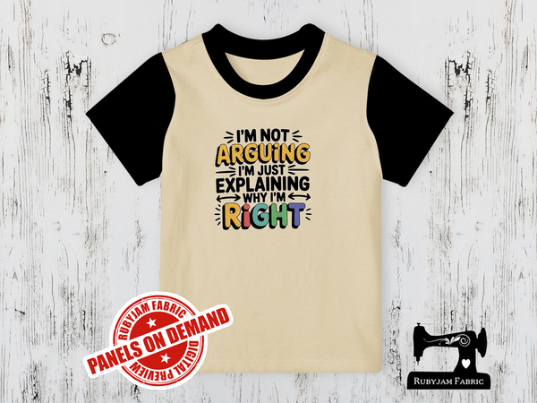 I'm Not Arguing I'm Just Explaining Why I'm Right - SAND BEIGE - Panels On Demand