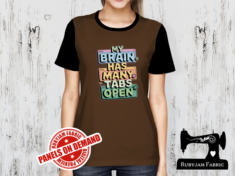 My Brain Has Many Tabs Open - BROWN - Panels On Demand