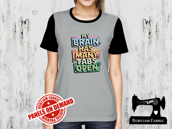My Brain Has Many Tabs Open - HEATHER GREY - Panels On Demand