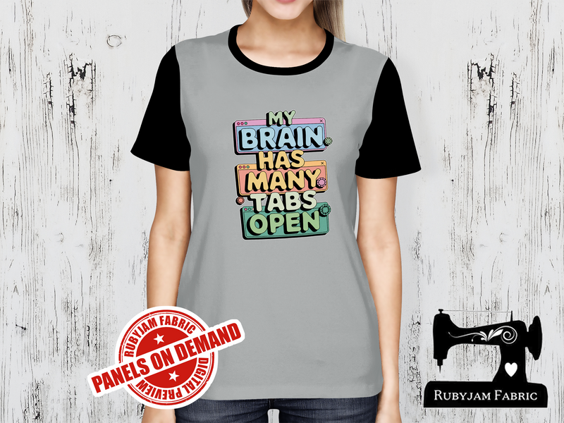 My Brain Has Many Tabs Open - HEATHER GREY - Panels On Demand
