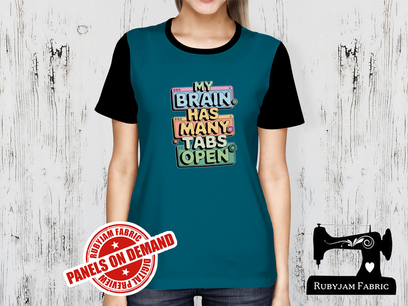 My Brain Has Many Tabs Open - TEAL BLUE - Panels On Demand