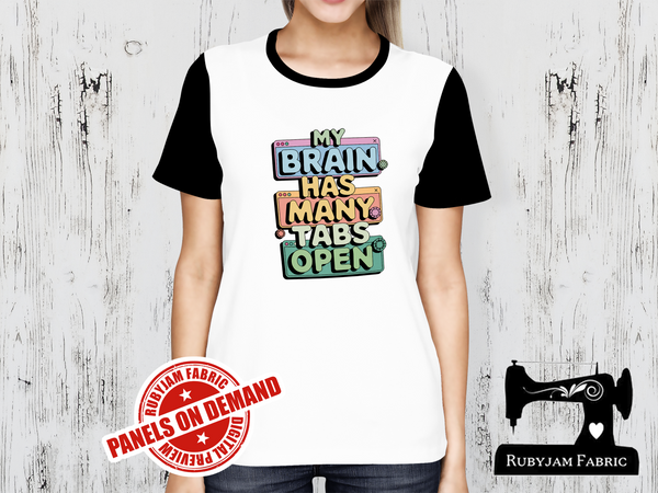 My Brain Has Many Tabs Open - WHITE - Panels On Demand