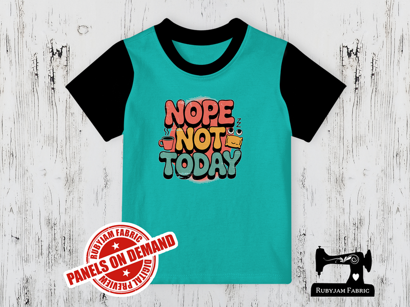 Nope Not Today - MINT GREEN - Panels On Demand