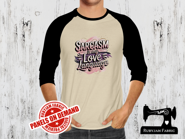 Sarcasm Is My Love Language - SAND BEIGE - Panels On Demand