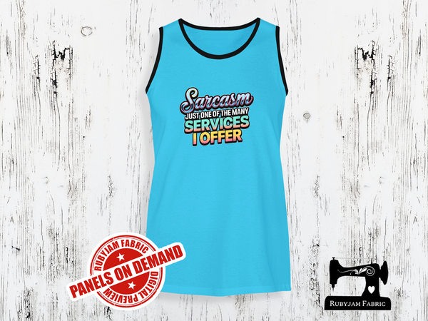 Sarcasm Just One of the Many Services I Offer - LIGHT BLUE - Panels On Demand