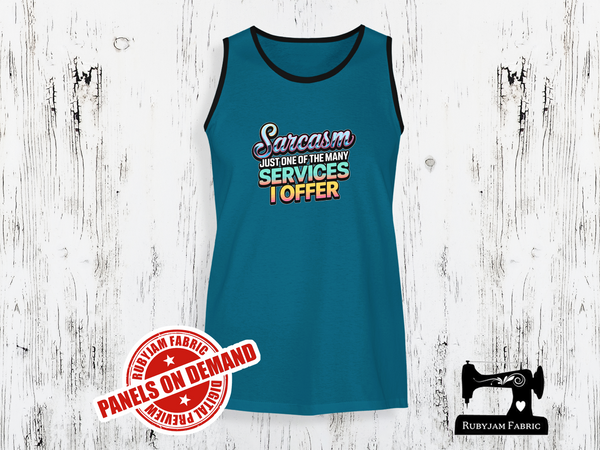 Sarcasm Just One of the Many Services I Offer - TEAL BLUE - Panels On Demand