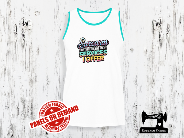 Sarcasm Just One of the Many Services I Offer - WHITE - Panels On Demand