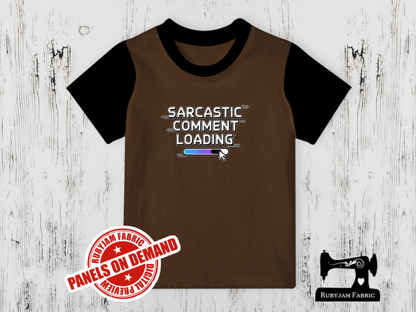 Sarcastic Comment Loading - BROWN - Panels On Demand