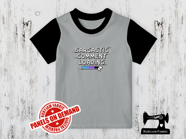 Sarcastic Comment Loading - HEATHER GREY - Panels On Demand