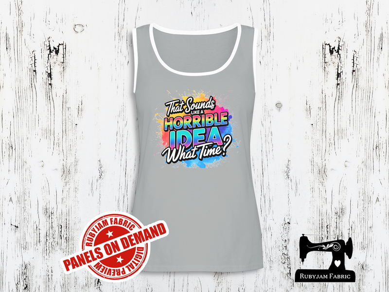 That Sounds Like a Horrible Idea. What time? - HEATHER GREY - Panels On Demand