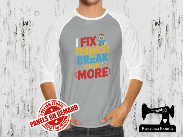 I Fix Things or Break Them More - HEATHER GREY - Panels On Demand