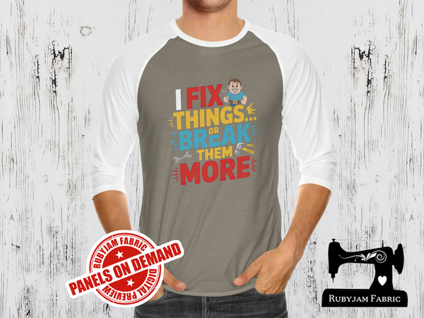I Fix Things or Break Them More - LIGHT GREY - Panels On Demand