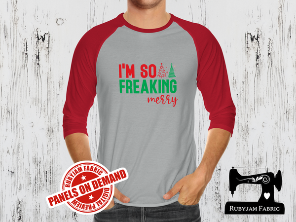 I'm So Freaking Merry - HEATHER GREY - Panels On Demand