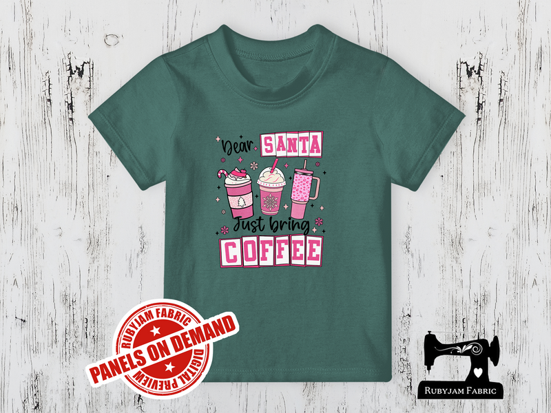 Dear Santa Just Bring Coffee - SAGE GREEN - Panels On Demand