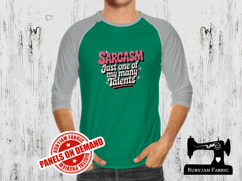 Sarcasm Just One of My Many Talents - GREEN - Panels On Demand