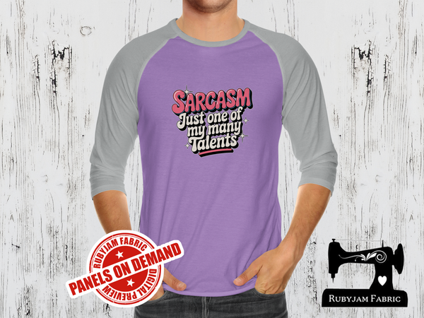 Sarcasm Just One of My Many Talents - LIGHT PURPLE - Panels On Demand
