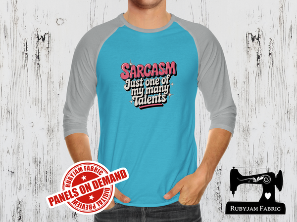 Sarcasm Just One of My Many Talents - LIGHT BLUE - Panels On Demand