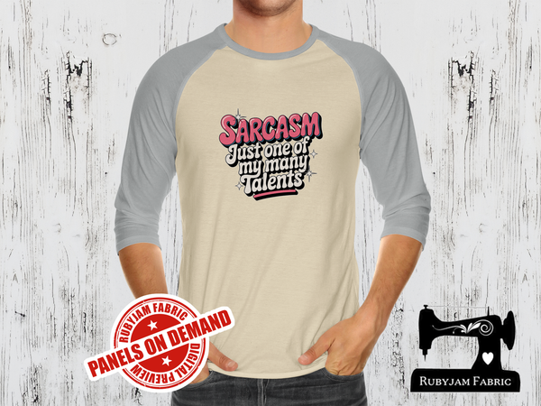 Sarcasm Just One of My Many Talents - SAND BEIGE - Panels On Demand