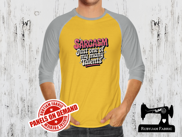 Sarcasm Just One of My Many Talents - YELLOW - Panels On Demand