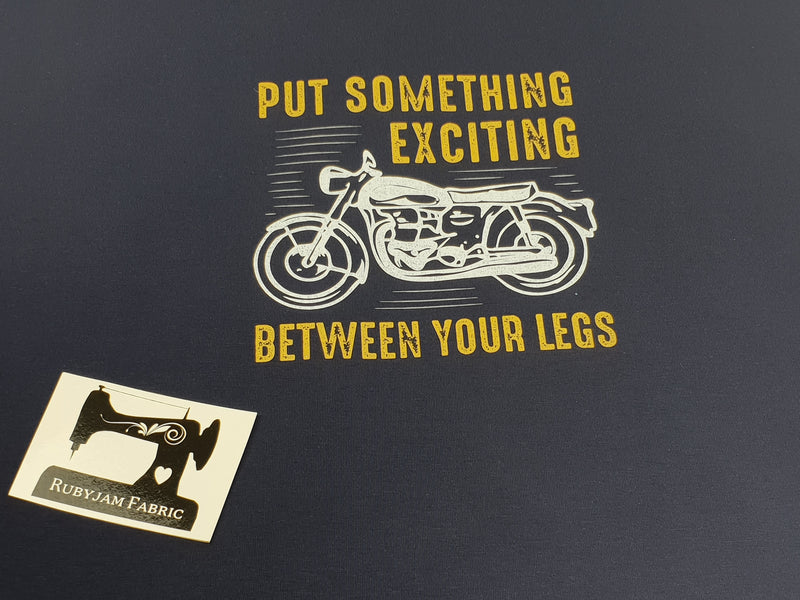Put Something Exciting Between Your Legs - BLACK - Panels On Demand