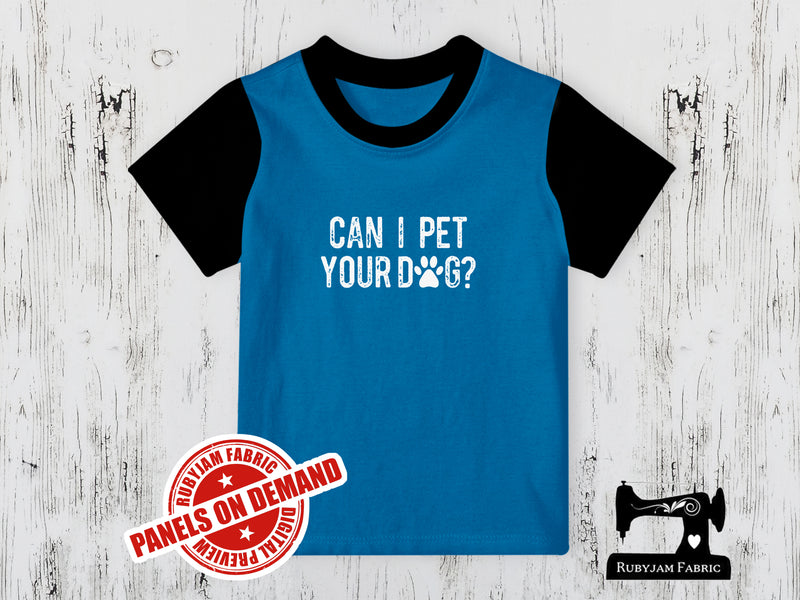 Can I Pet Your Dog? - TURQUOISE - Panels On Demand