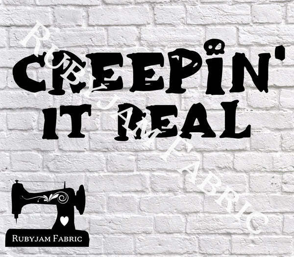 Halloween Creepin It Real - Cutting File - SVG/JPG/PNG