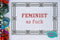 Feminist As F*** - Cross Stitch Pattern - Kitsch Stitch Studio