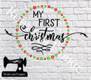 My First Christmas - Cutting File - SVG/JPG/PNG