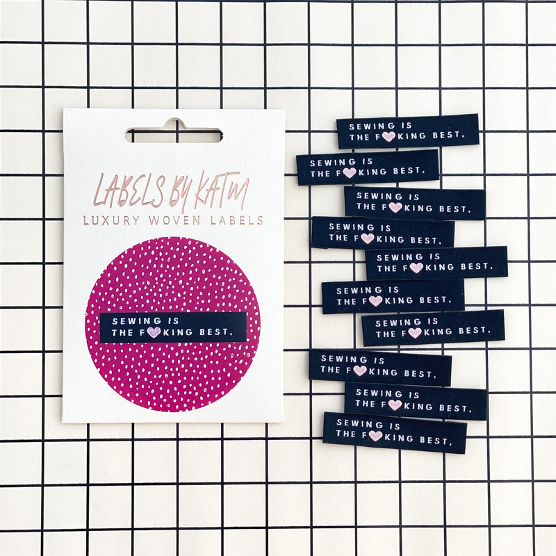 Sewing is the F*king Best - Labels by KatM