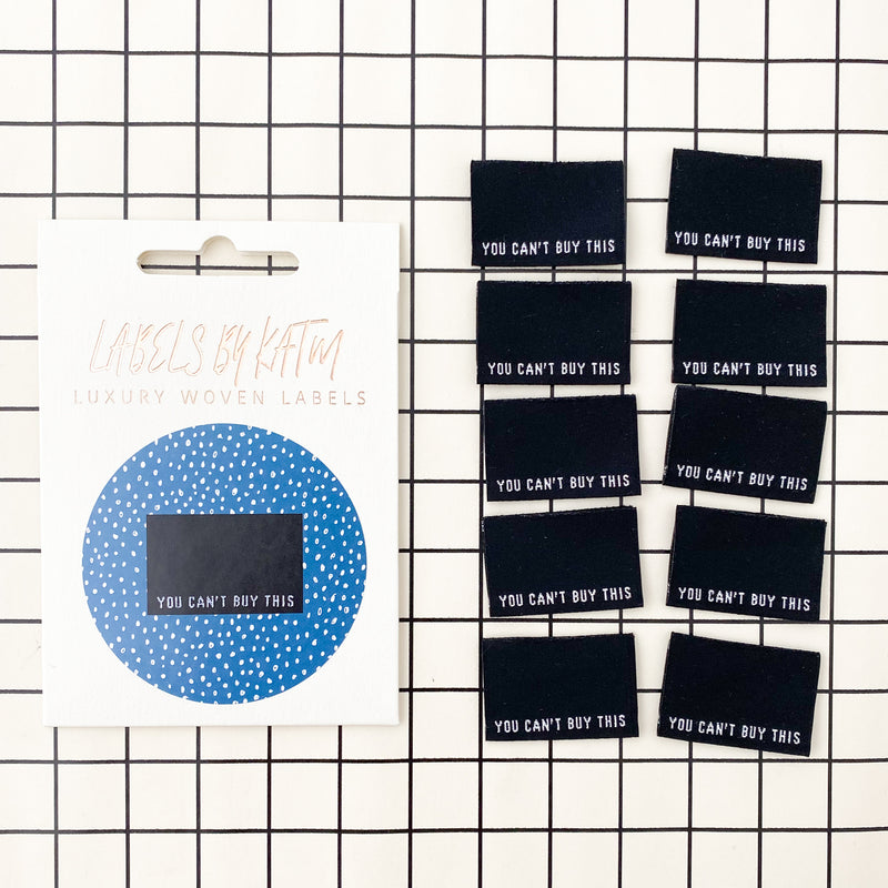 You Can't Buy This - Labels by KatM