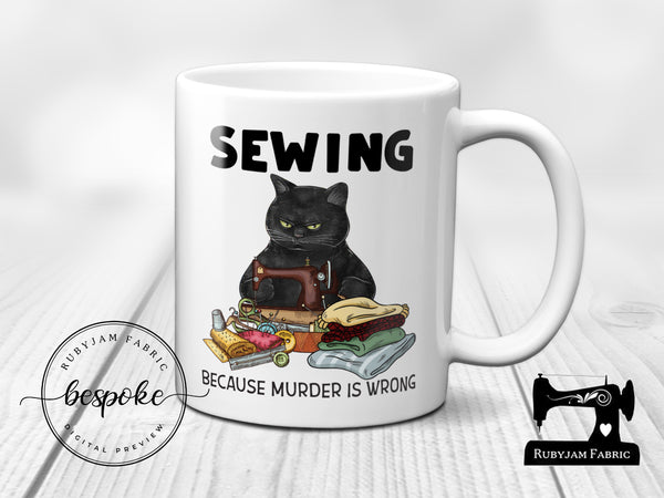 Sewing Because Murder Is Wrong - Mug - Bespoke