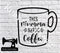This Mumma Needs Coffee - Cutting File - SVG/JPG/PNG