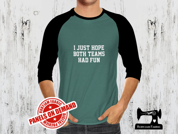 I Just Hope Both Teams Had Fun - SAGE GREEN - Panels On Demand