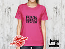 F*ck Breast Cancer (Breast Cancer Awareness) - FUCHSIA - Panels On Demand