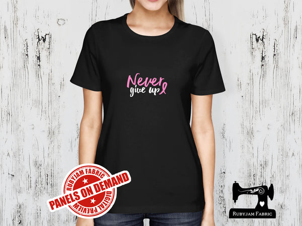 Never Give Up (Breast Cancer Awareness) - BLACK - Panels On Demand