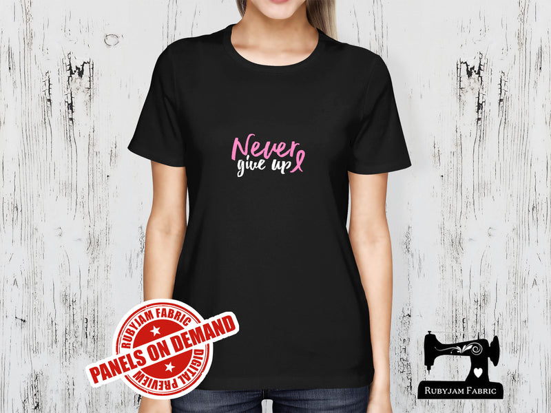 Never Give Up (Breast Cancer Awareness) - BLACK - Panels On Demand