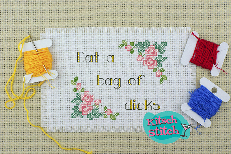 Eat A Bag Of D***s - Cross Stitch Pattern - Kitsch Stitch Studio
